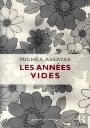 Les Années Vides