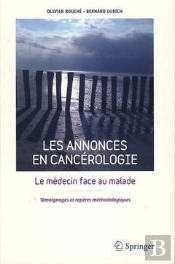 Les Annonces En Cancerologie - Le Medecin Face Au Malade