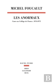 Les Anormaux - Cours Au College De France, 1974-1975