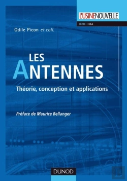 Bertrand.pt - Les Antennes - Théorie, Conception Et Applications : Théorie, Conception Et Applications
