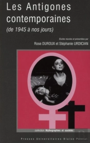 Les Antigones Contemporaines (De 1945 À Nos Jours)