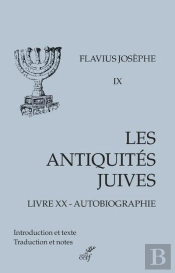 Les Antiquités Juives : Livre Xx : Autobiographie