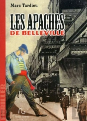 Les Apaches De Belleville