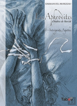 Bertrand.pt - Les Aphrodites - Volume 1 : Intrigante Agathe