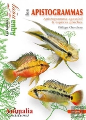 Les Apistogrammas Tome 2