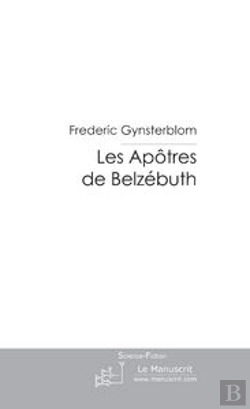 Bertrand.pt - Les Apotres De Belzebuth