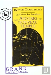 Les Apotres Du Nouveau Temple