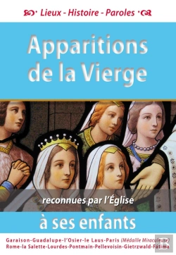 Bertrand.pt - Les Apparitions De La Vierge À Ses Enfants