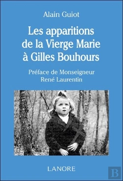 Bertrand.pt - Les Apparitions De La Vierge Marie À Gilles Bonhours