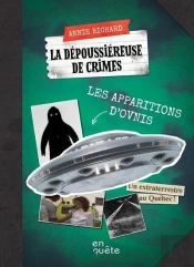Les Apparitions D'Ovnis : La Depoussiéreuse De Crimes