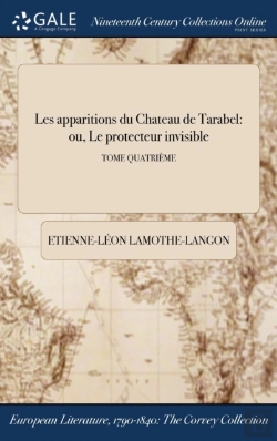 Bertrand.pt - Les Apparitions Du Chateau De Tarabel: Ou, Le Protecteur Invisible; Tome Quatriã¯Â¿Â½Me