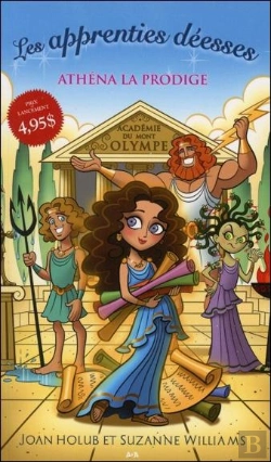 Bertrand.pt - Les Apprenties Deesses - T1 : Athena La Prodige