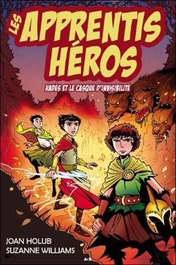 Bertrand.pt - Les Apprentis Heros - T.3 : Hades Et Le Casque D'Invisibilite