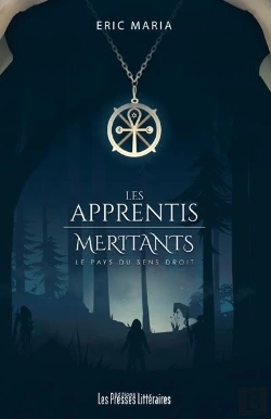 Bertrand.pt - Les Apprentis Méritants ; Le Pays Du Sens Droit