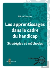 Les Apprentissages Dans Le Cadre Du Handicap