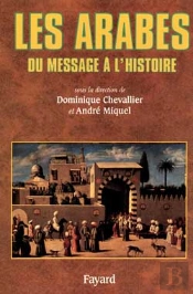 Les Arabes : Du Message À L'Histoire