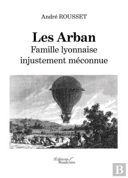 Bertrand.pt - Les Arban : Famille Lyonnaise Injustement Meconnue