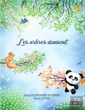 Les Arbres Dansent