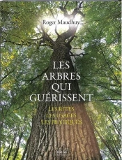 Les Arbres Qui Guerissent