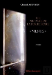 Les Arcanes De La Porte Noire Vilnus'