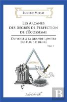 Les Arcanes Des Degres De Perfection De L Ecossisme