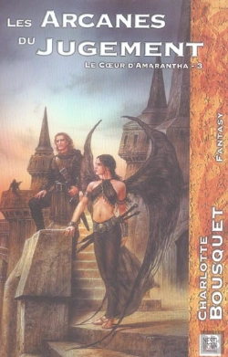 Bertrand.pt - Les Arcanes Du Jugement : Le Coeur D'Amarante 3 / 3