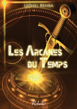 Bertrand.pt - Les Arcanes Du Temps