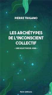 Les Archétypes De L'Inconscient Collectif