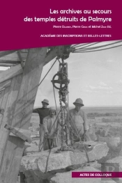 Les Archives Au Secours Des Temples Detruits De Palmyre