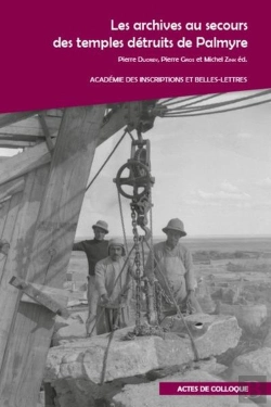 Bertrand.pt - Les Archives Au Secours Des Temples Detruits De Palmyre