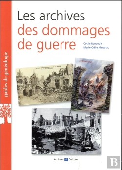 Bertrand.pt - Les Archives Des Dommages De Guerre