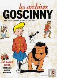 Les Archives Goscinny Tome 2 ; Les Aventures De Pistolin 1655-1956