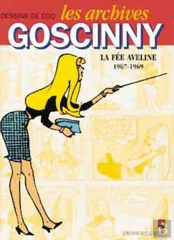 Bertrand.pt - Les Archives Goscinny Tome 3 ; La Fée Aveline ; 1967-1969