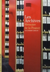 Les Archives ; Mémoire De La France