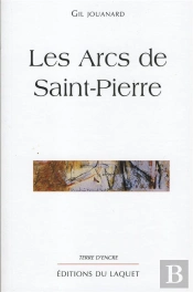 Les Arcs De Saint Pierre