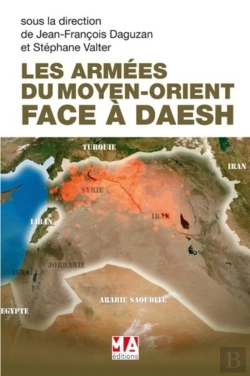 Bertrand.pt - Les Armées Du Moyen-Orient Face À Daesh