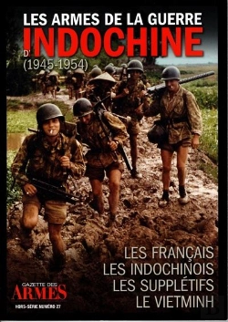 Bertrand.pt - Les Armes De La Guerre D'Indochine ( 1945-1954 ) : Les Francais
