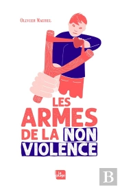 Les Armes De La Non Violence