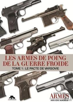Bertrand.pt - Les Armes De Poing De La Guerre Froide Tome 1 : Le Pacte De Varsovie