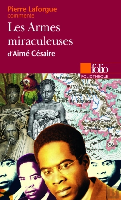 Bertrand.pt - Les Armes Miraculeuses D'Aimé Césaire