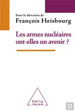 Bertrand.pt - Les Armes Nucleaires Ont-Elles Un Avenir?