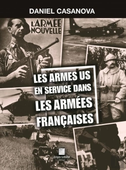 Bertrand.pt - Les Armes Us En Service Dans Les Armées Françaises