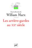 Les Arrière-Gardes Au Xx Siècle