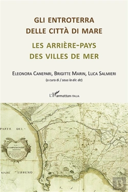 Bertrand.pt - Les Arrière-Pays Des Villes De Mer