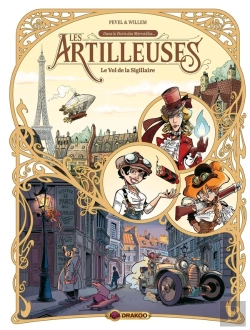 Bertrand.pt - Les Artilleuses Tome 1 : Le Vol De La Sigillaire