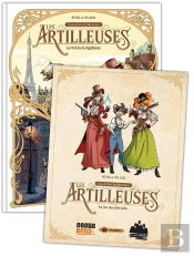 Les Artilleuses Tome 1 : Le Vol De La Sigillaire