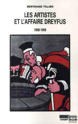Bertrand.pt - Les Artistes Et L'Affaire Dreyfus (1898-1908)