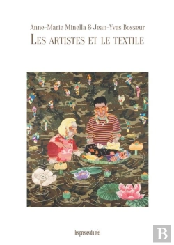 Bertrand.pt - Les Artistes Et Le Textile