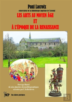Bertrand.pt - Les Arts Au Moyen Âge Et À L'Époque De La Renaissance