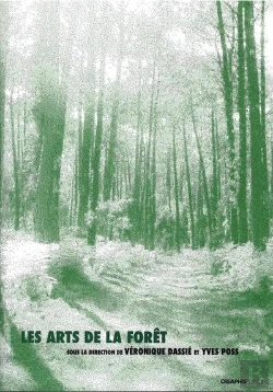 Bertrand.pt - Les Arts De La Forêt : Sentir, Cheminer, Rêver
